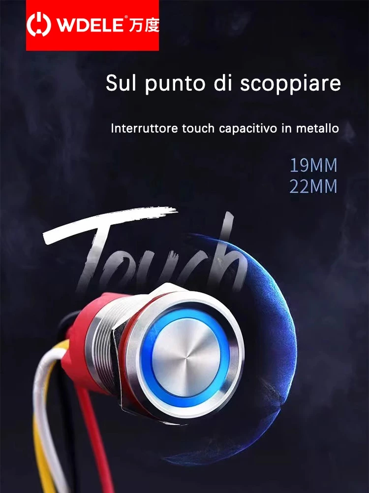 Interruttore a pulsante in metallo touch serie WD-T